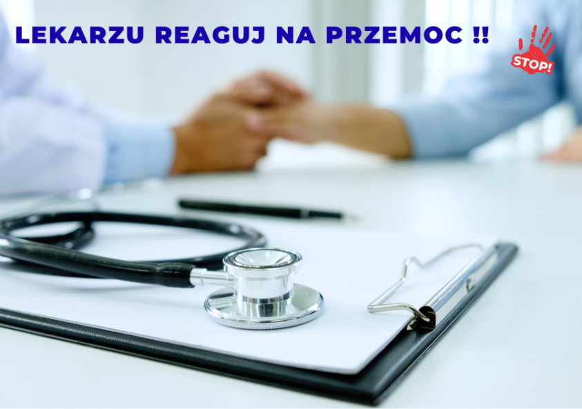 Ilustracja do artykułu: Kampania „Lekarzu, reaguj na przemoc”